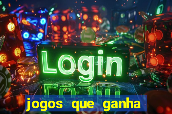 jogos que ganha dinheiro gratuito