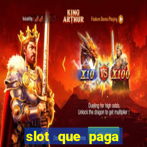 slot que paga dinheiro de verdade