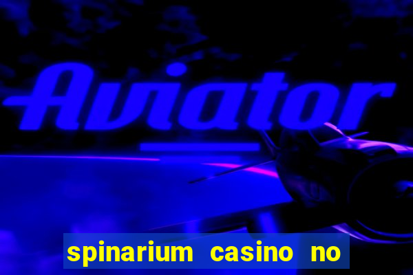 spinarium casino no deposit bonus