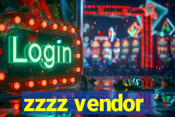 zzzz vendor