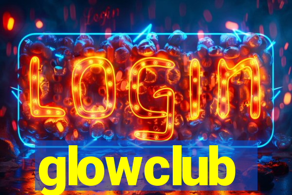 glowclub