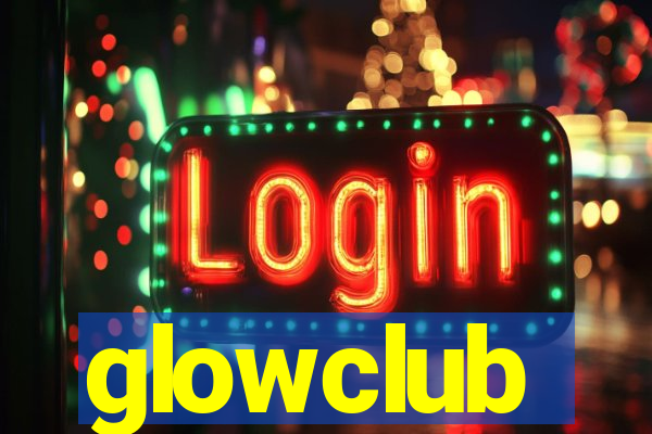 glowclub