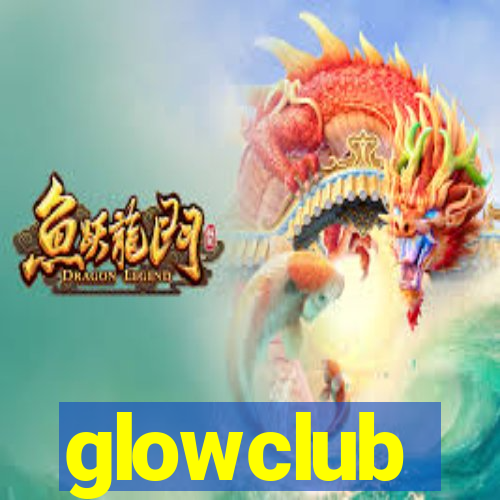 glowclub