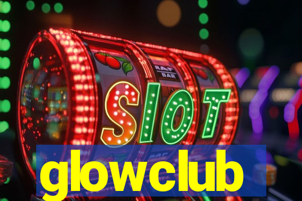 glowclub