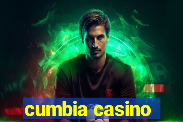 cumbia casino