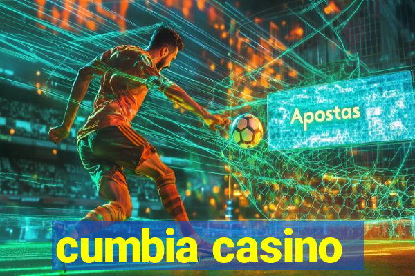 cumbia casino