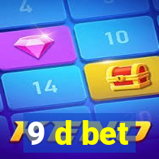 9 d bet