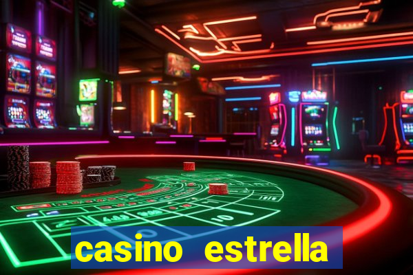 casino estrella iniciar sesión