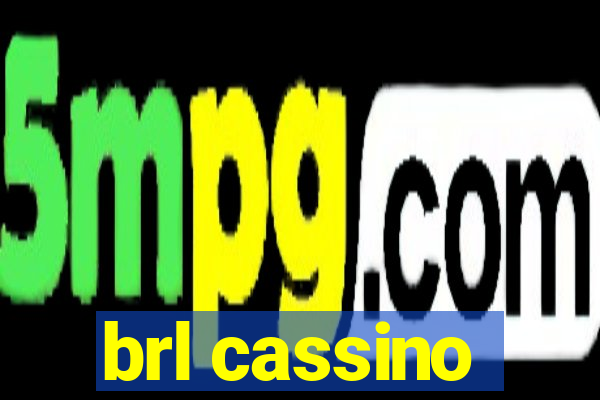 brl cassino