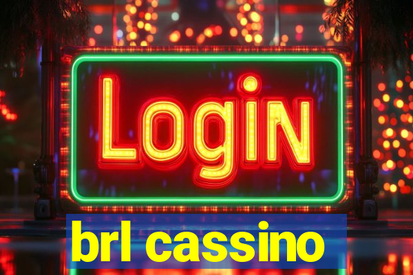 brl cassino