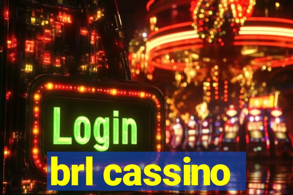 brl cassino