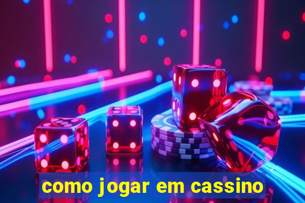 como jogar em cassino