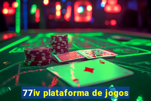 77iv plataforma de jogos