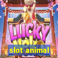 slot animal