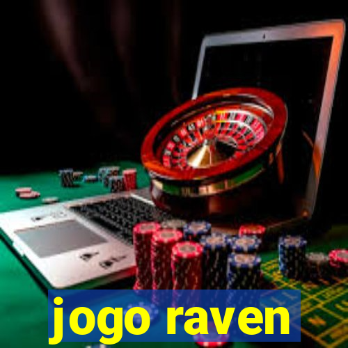 jogo raven