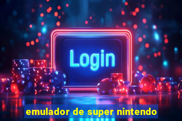 emulador de super nintendo