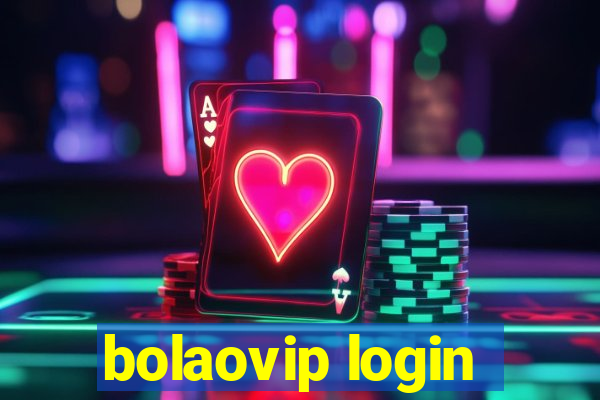 bolaovip login