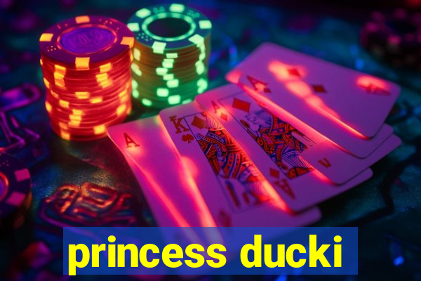 princess ducki