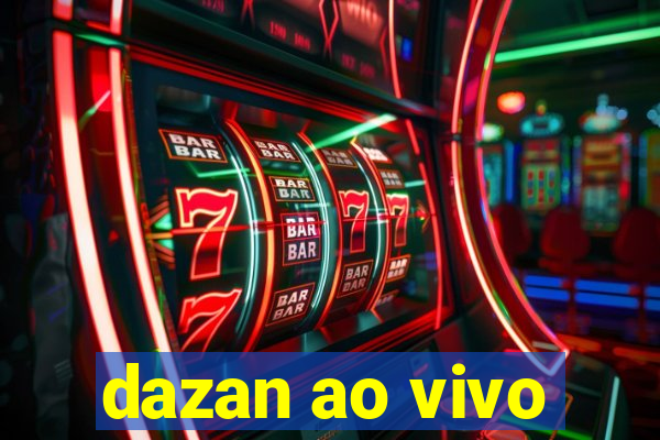 dazan ao vivo