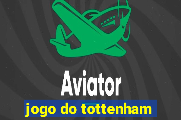 jogo do tottenham