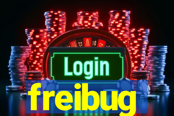 freibug