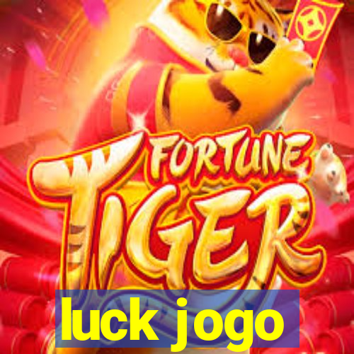 luck jogo