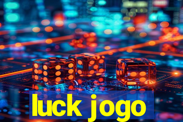 luck jogo