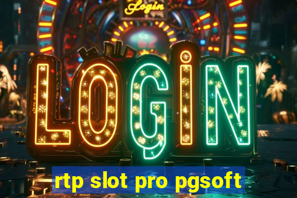 rtp slot pro pgsoft