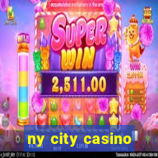 ny city casino