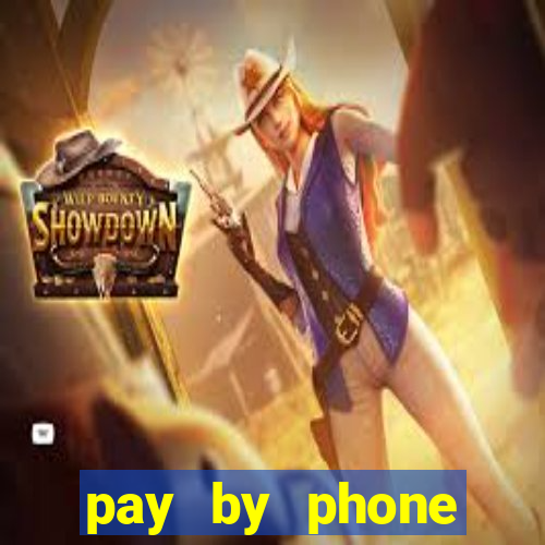 pay by phone casino sites