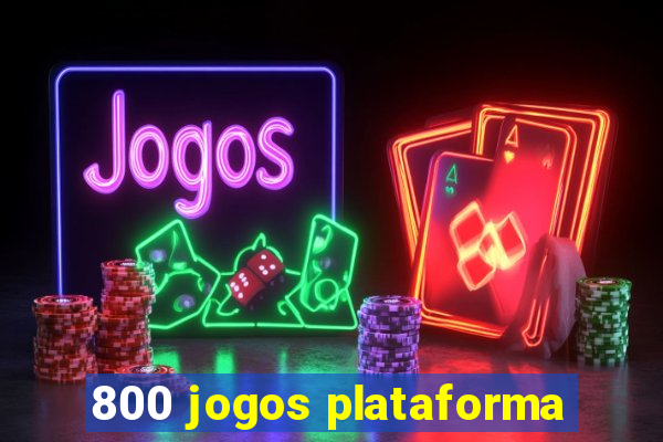 800 jogos plataforma