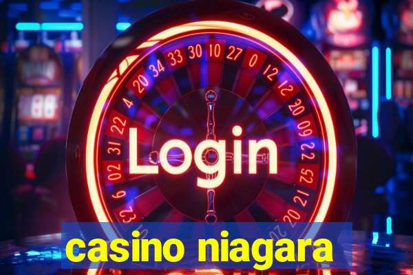 casino niagara