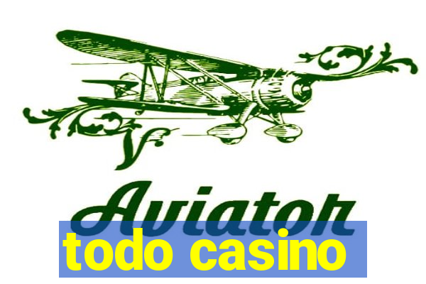 todo casino