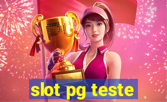 slot pg teste