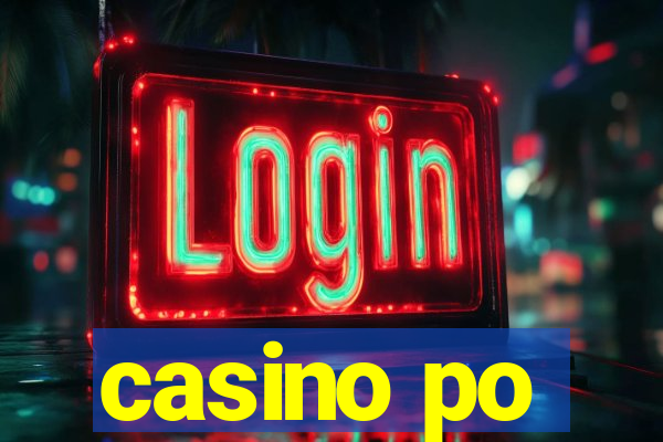 casino po