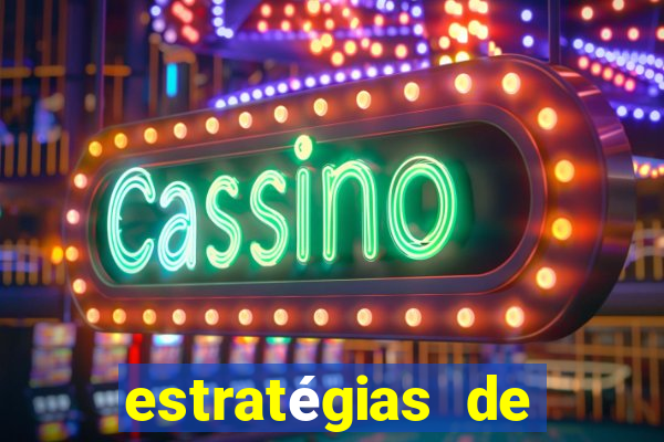 estratégias de jogos slots