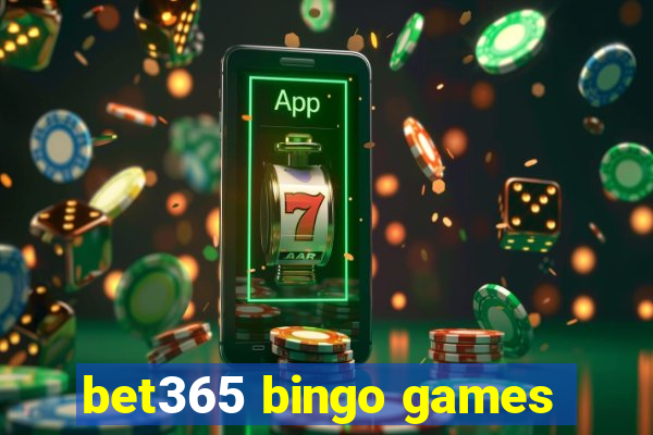 bet365 bingo games