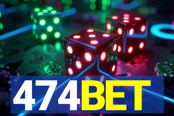 474BET