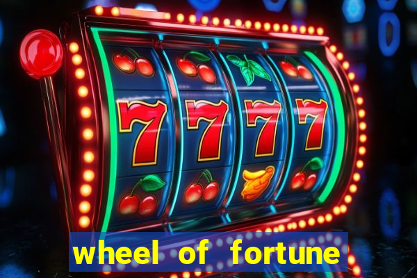 wheel of fortune slot casino