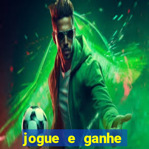 jogue e ganhe dinheiro real