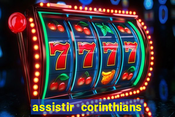 assistir corinthians x cruzeiro futemax