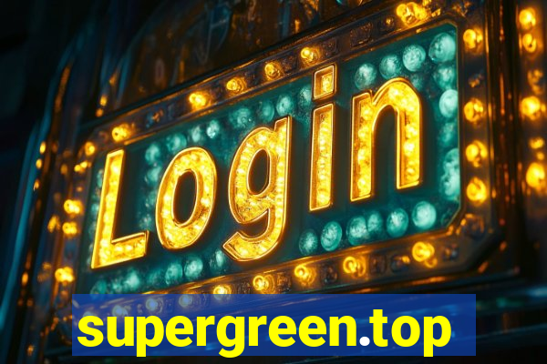 supergreen.top