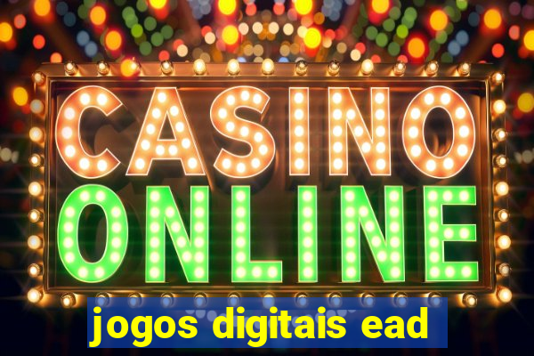 jogos digitais ead