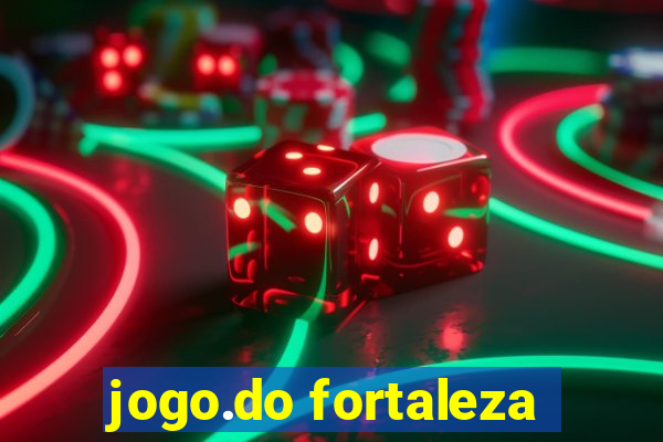 jogo.do fortaleza