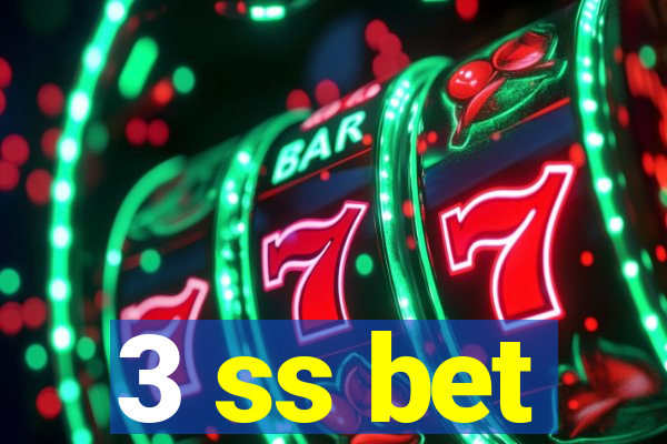 3 ss bet