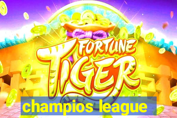 champios league