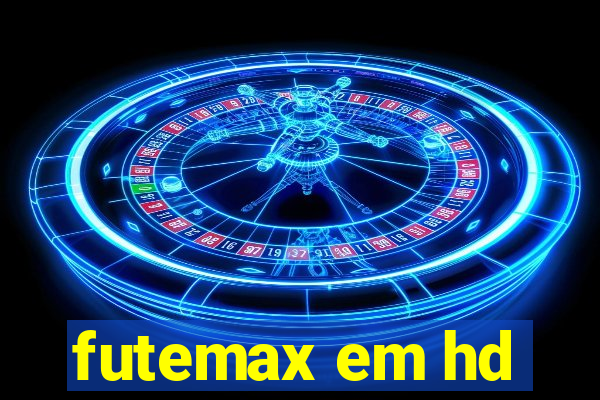 futemax em hd