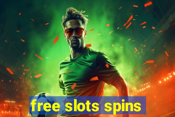 free slots spins