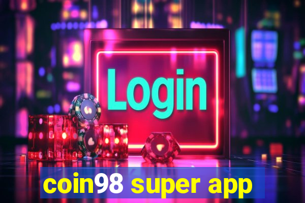 coin98 super app