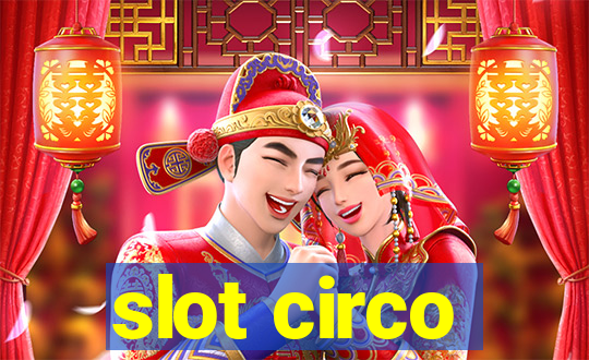 slot circo